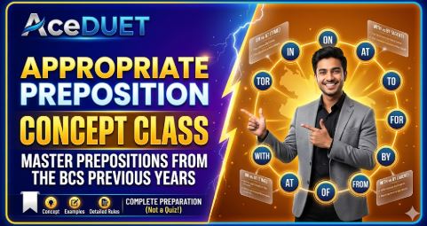 Appropriate Preposition Exam- 2